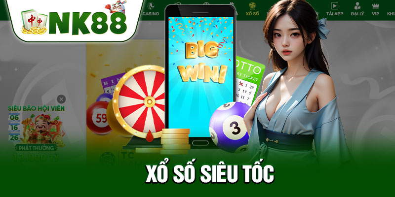 Xổ Số Siêu Tốc